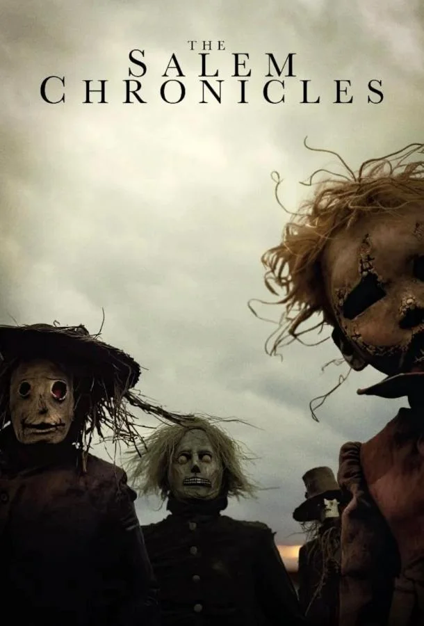 Салемские хроники Фильм2025смотреть онлайн бесплатно
